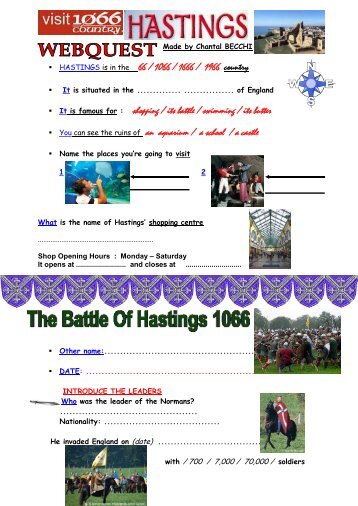 HASTINGS is in the 66 / 1066 / 1666 / 1966 country It is famous for ...
