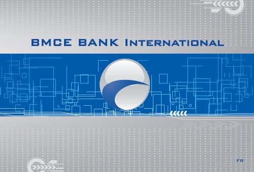 Nous offrons le meilleur taux de change - BMCE Bank International