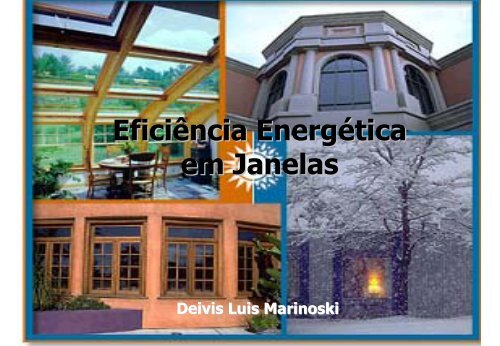 Janelas - Laboratório de Eficiência Energética em Edificações