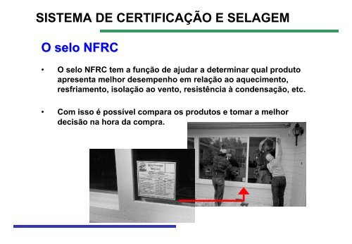 Janelas - Laboratório de Eficiência Energética em Edificações