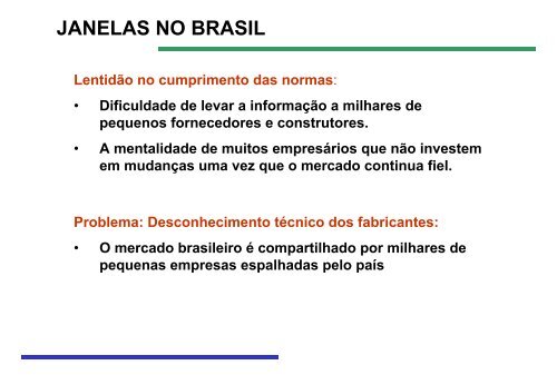 Janelas - Laboratório de Eficiência Energética em Edificações