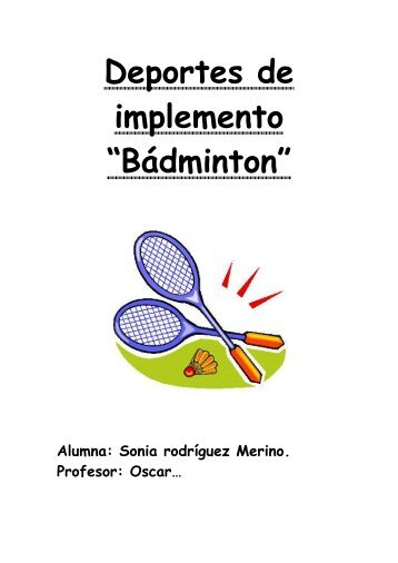 Deportes de implemento “Bádminton” - EducacionyAventura