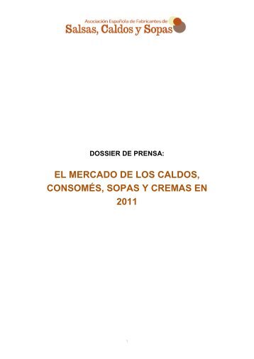 Descargar pdf (90 Kb) - Asociación Española de Salsas, Caldos y ...