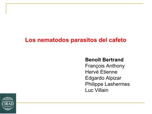 Los nematodos parasitos del cafeto - Ramacafe.org