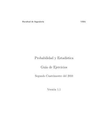 Guías de trabajos prácticos. (Versión 1.1) - Facultad de Ingeniería ...