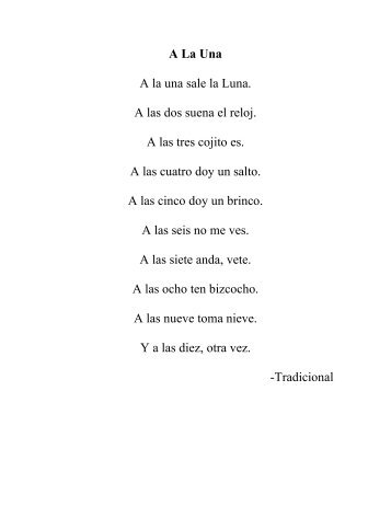 A La Una A la una sale la Luna. A las dos suena el reloj. A las tres ...