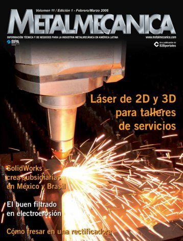 América Latina tiene que migrar al 3D - Metalmecánica