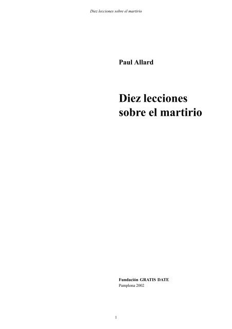 VATICANO - “El sufrimiento se convierte en martirio cuando existe