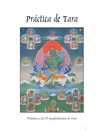 Prácticas a las 21 manifestaciones de Tara