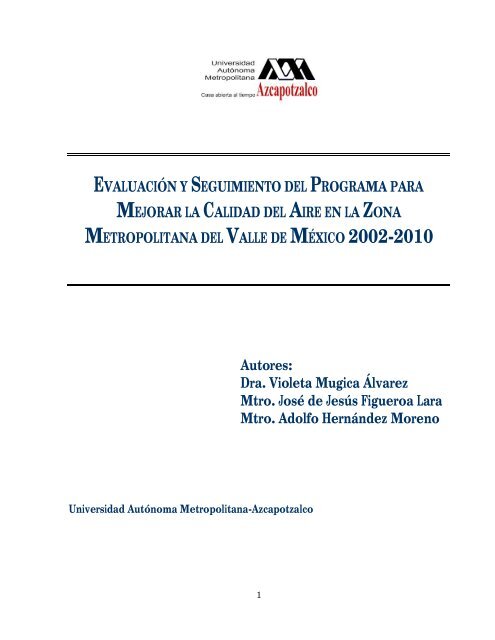 evaluación y seguimiento del programa para mejorar la ... - Semarnat