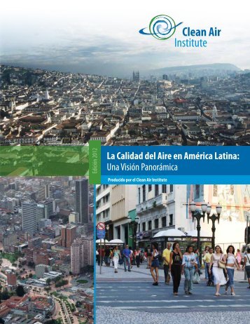 La Calidad del Aire en América Latina: Una Visión Panorámica - CAI
