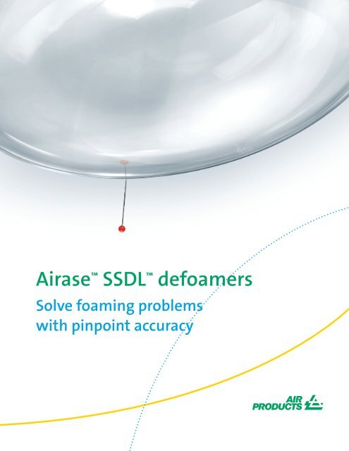 Airase™ SSDL™ defoamers - Air Products and Chemicals, Inc.