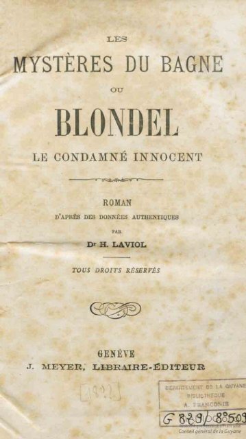 Les Mystères du bagne ou Blondel le condamné innocent - Manioc