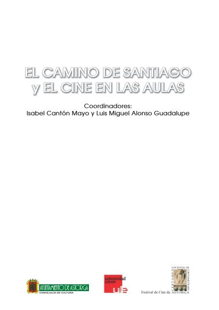 El Camino de Santiago y el Cine en las aulas - Festival de Cine ...