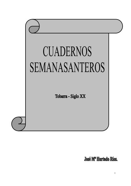 Cuadernos Semanasanteros - Radiotobarra