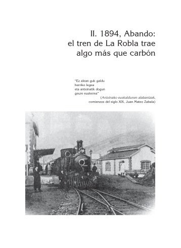 II. 1894, Abando: el tren de La Robla trae algo más que carbón
