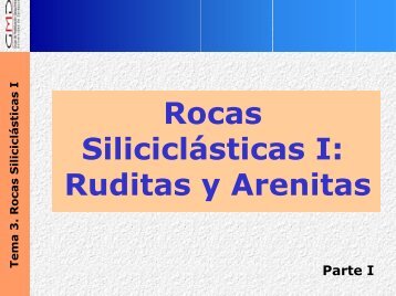 Tema 3. Rocas Siliciclásticas I