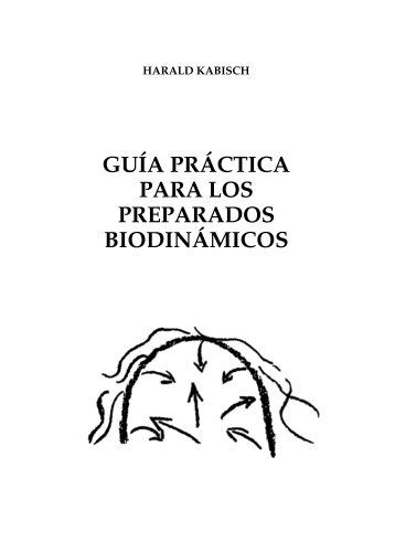 guía práctica para los preparados biodinámicos - Biodinamica