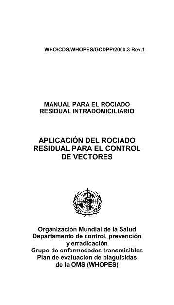 aplicación del rociado residual para el control de ... - libdoc.who.int