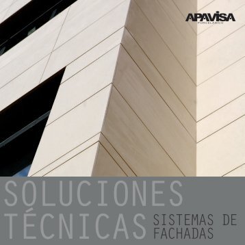 TÉCNICASSISTEMAS DE FACHADAS - Apavisa