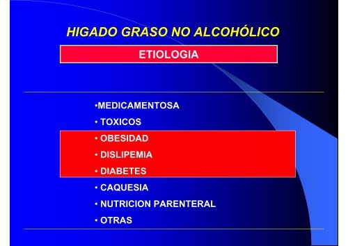 HIGADO GRASO NO ALCOHÓLICO