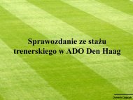 Sprawozdanie ze stażu trenerskiego w ADO Den Haag - PZPN