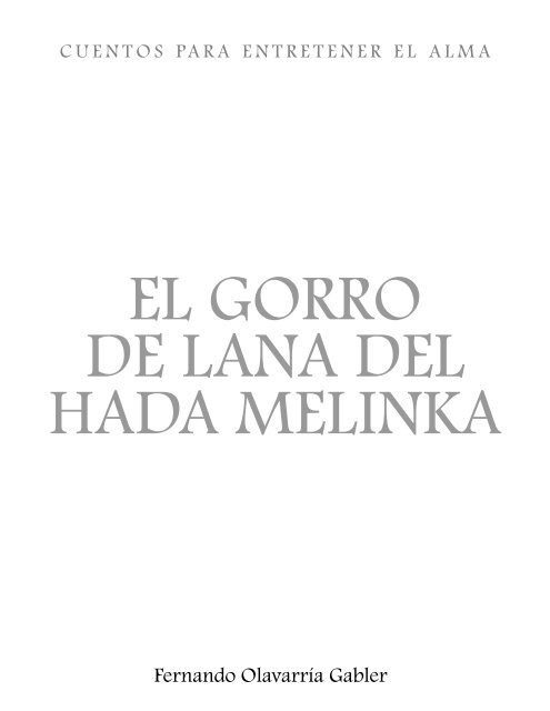 43 El Gorro de Lana del Hada Melinka - Cuentos de Federico