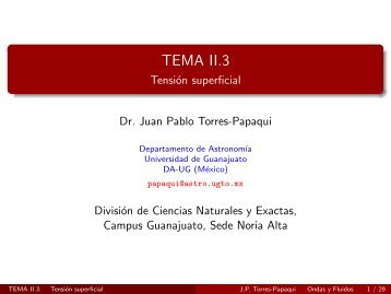 TEMA II.3 - Tensión superficial - Universidad de Guanajuato