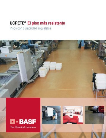 UCRETE® El piso más resistente - BASF en Centroamérica - BASF ...