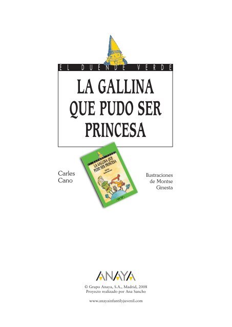 La gallina que pudo ser princesa - Anaya Infantil y Juvenil