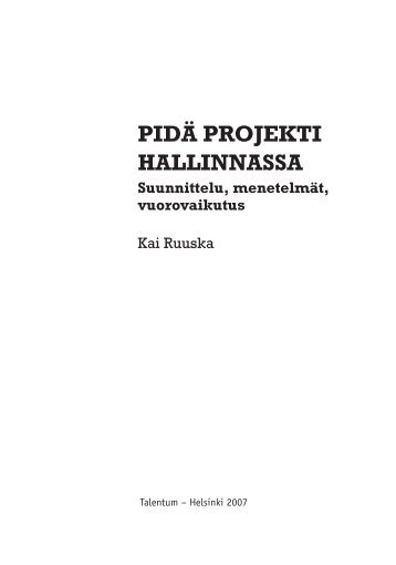 Pidä Projekti hallinnassa - Talentum