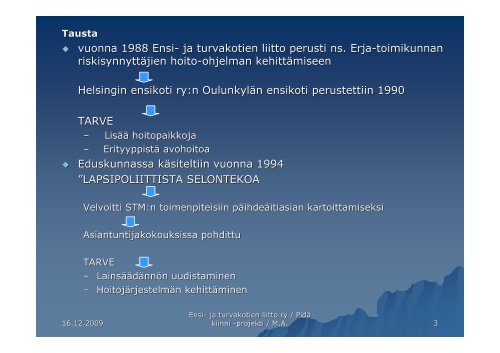 Pidä kiinni -projektin esittelykalvot.pdf - Ensi- ja turvakotien liitto