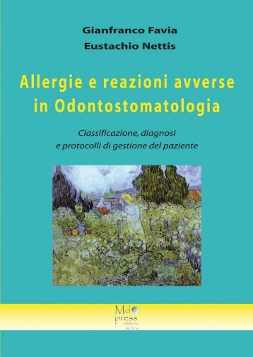 Allergie e reazioni avverse in Odontostomatologia - Associazione ...