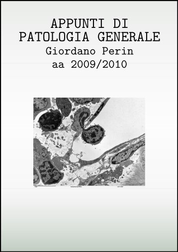 APPUNTI DI PATOLOGIA GENERALE