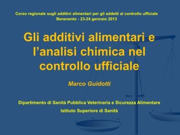 Gli additivi alimentari e le analisi chimiche nel controllo ... - beneventi