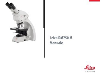Leica DM750 M Manuale - Leica Microsystems