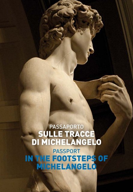 Passaporto sulle tracce di Michelangelo - Palazzo Strozzi