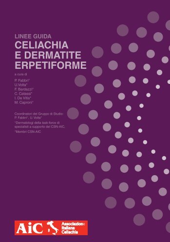 CELIACHIA E DERMATITE ERPETIFORME - Associazione Italiana ...