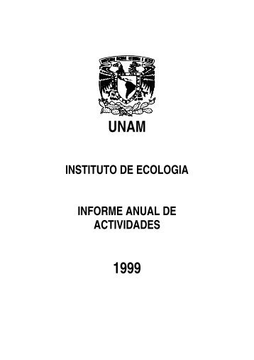 UNAM 1999 - Instituto de Ecología - Universidad Nacional ...