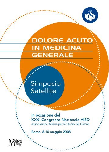 DOLORE ACUTO IN MEDICINA GENERALE Simposio Satellite - AISD