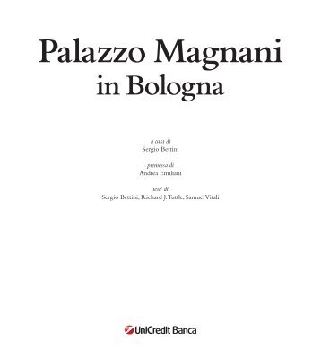 Palazzo Magnani in Bologna a cura di - Studio Bettini/homepage