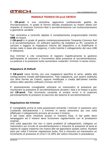 MANUALE TECNICO CR-pro2 CNTECH Il CR-pro2 è una centralina ...