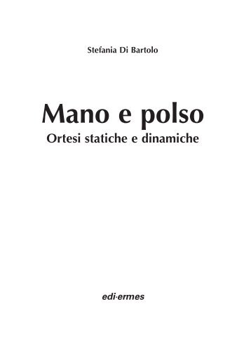 Mano e polso - Il Fisioterapista