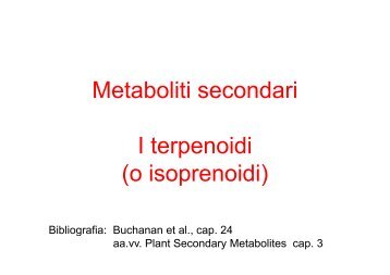 Metaboliti secondari It I terpenoidi idi ((o isoprenoidi) i idi)