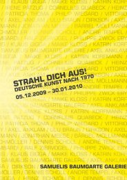 STRAHL DICH AUS! - Samuelis Baumgarte Galerie