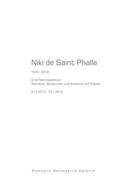 Niki de Saint Phalle - Samuelis Baumgarte Galerie