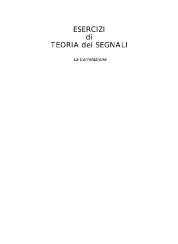 Teoria SEGN _05 Esercizi correlazione.pdf - Nettuno