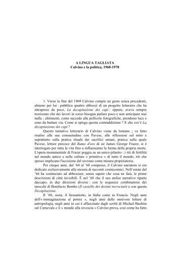 A LINGUA TAGLIATA Calvino e la politica, 1968-1978 1. Verso la ...
