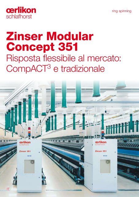 Zinser Modular Concept 351 - Oerlikon Schlafhorst - Oerlikon Textile