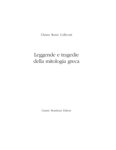 Leggende e tragedie della mitologia greca - I siti personali - Libero